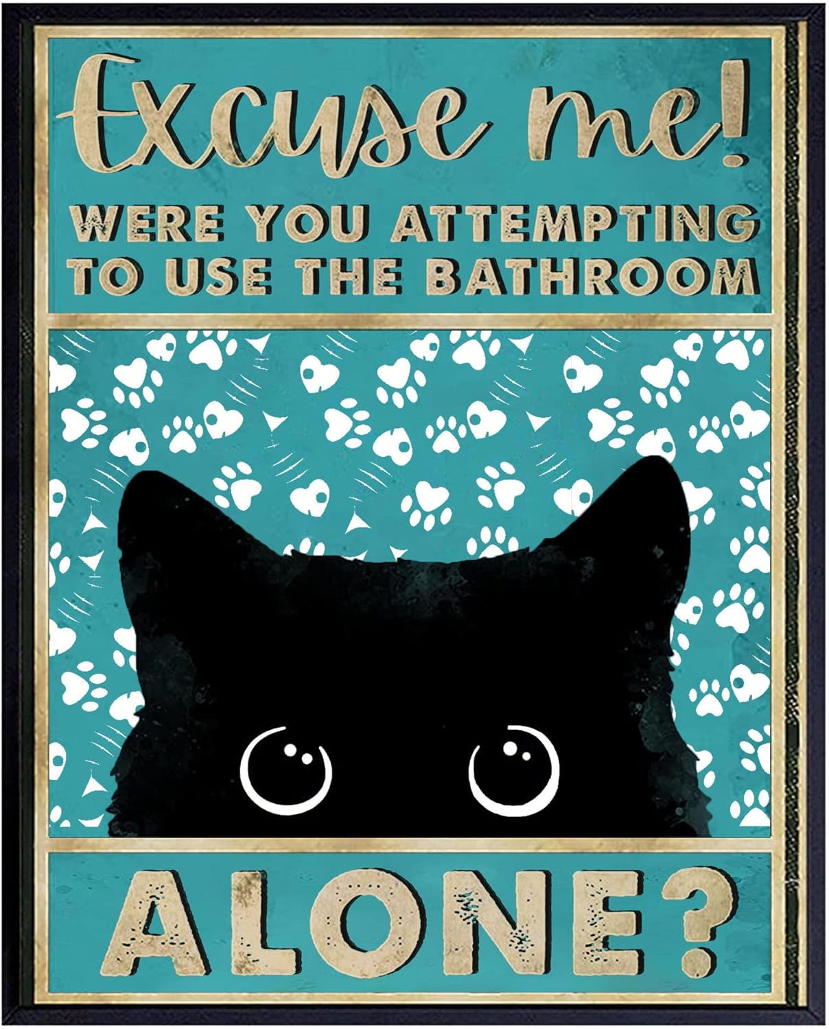 Home Alone Bathroom - ブリキ製メタルサイン ヴィンテージ猫のバスルーム装飾 - ごめんなさい、バスルームを一人で使うつもりだったのです - オフィス/自宅/教室用
